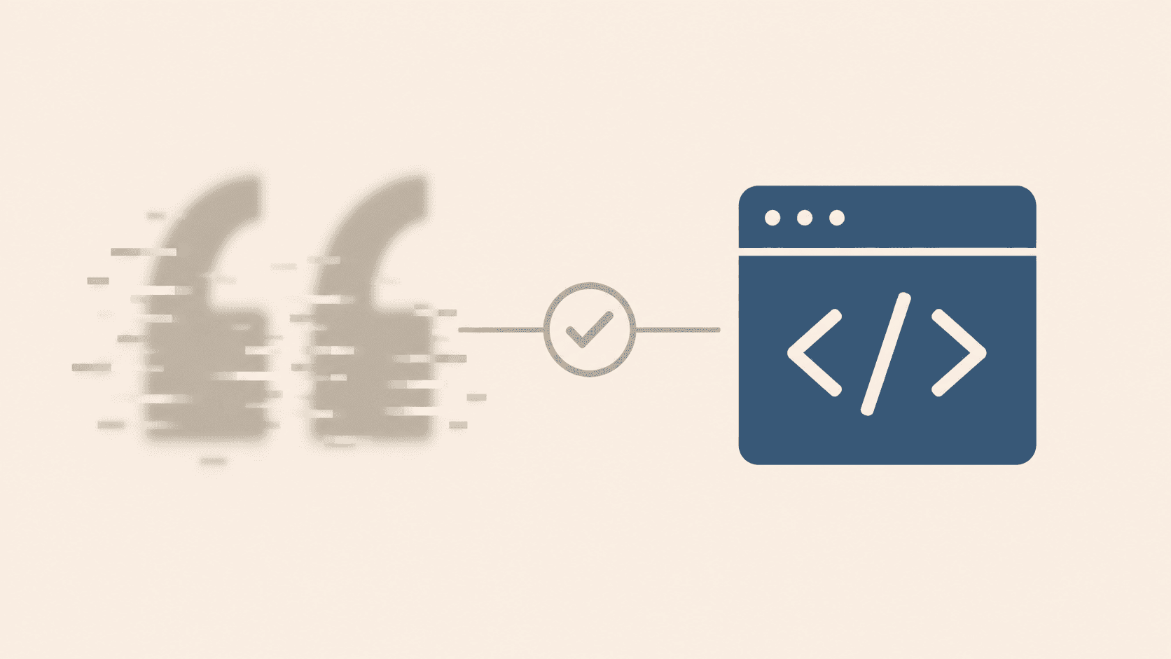 Blurred quotation marks fading into a verified checkmark and a solid code window, representing a claim being fact-checked